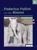 Cover of: Federico Fellini: la mia Rimini = Rimini, my home town = Rimini, mes racines