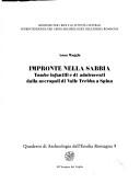 Cover of: Impronte nella sabbia: tombe infantili e di adolescenti dalla necropoli di Valle Trebba a Spina