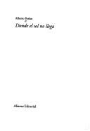 Cover of: Donde el sol no llega by Alberto Porlan