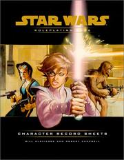 Cover of: Character Record Sheets (Star Wars Roleplaying Game)