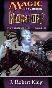 Cover of: Planeshift (Magic: The Gathering - Invasion Cycle Book II) by J. Robert King