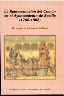 Cover of: representación del común en el Ayuntamiento de Sevilla (1766-1808)