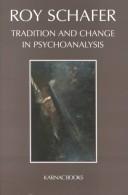 Cover of: Tradition and change in psychoanalysis