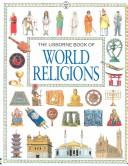 The Usborne book of world religions by Susan Meredith, Cheryl Evans