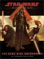 Cover of: The Dark Side Sourcebook by Bill Slavicsek, J.D. Wiker