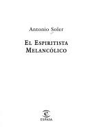 Cover of: espiritista melancólico