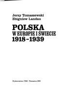 Polska w Europie i świecie, 1918-1939 by Jerzy Tomaszewski