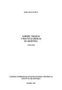 Cover of: Saberes, terapias y prácticas médicas en Argentina (1750-1910)