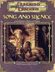Cover of: Song and Silence: A Guidebook to Bards and Rogues (Dungeon & Dragons d20 3.0 Fantasy Roleplaying)