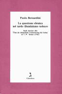 Cover of: questione ebraica nel tardo illuminismo tedesco: studi intorno allo "Über die bürgerliche Verbesserung der Juden" di C.W. Dohm (1781)