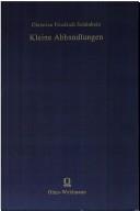 Cover of: Kleine Abhandlungen by Christian Friedrich Schönbein