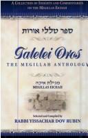 Cover of: Talelei oros =: Sefer Ṭalele orot : the megillah anthology : a collection of insights and commentaries on Megillas Eichah ...