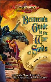 Cover of: Bertrem's Guide to the War of Souls, Volume One