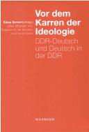 Cover of: Vor dem Karren der Ideologie by Klaus Siewert