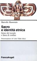 Cover of: Sacro e identità etnica: senso del mondo e linea di confine