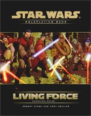 Cover of: Living Force Campaign Guide (Star Wars Roleplaying Game) by Wizards of the Coast