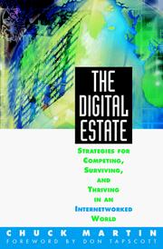 Cover of: The digital estate: strategies for competing, surviving, and thriving in an internetworked world