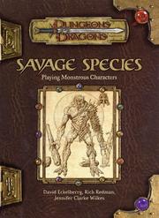 Cover of: Savage Species: Playing Monstrous Characters (Dungeons & Dragons Supplement)