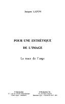 Cover of: Pour une esthétique de l'image de synthèse by Jacques Lafon