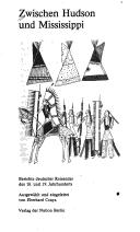 Cover of: Zwischen Hudson und Mississippi: Berichte deutscher Reisender des 18. und 19. Jahrhunderts