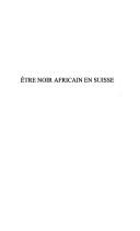 Cover of: Etre noir africain en Suisse by Cikuru Batumike.