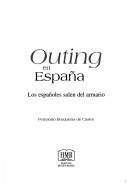 Outing en España by Fernando Bruquetas de Castro