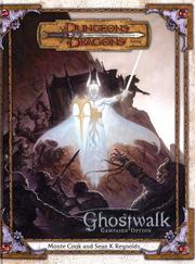 Cover of: Ghostwalk (Dungeons & Dragons d20 3.0 Fantasy Roleplaying Campaign)