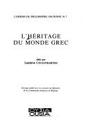 Cover of: L' héritage du monde grec by Lambros Couloubaritsis