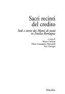 Cover of: Sacri recinti del credito by a cura di Mauro Carboni, Maria Giuseppina Muzzarelli, Vera Zamagni.
