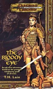 Cover of: The bloody eye by T. H. Lain