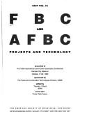 Cover of: Fbc and Afbc Projects and Technology by Thomas J. Boyd, Thomas J. Boyd