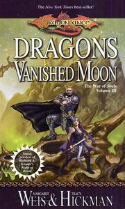Cover of: Dragons of a Vanished Moon by Margaret Weis