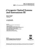 Cover of: Cryogenic Optical Systems and Instruments III (Spie Proceedings Volume 0973) by Ramsey K. Melugin, Ramsey K. Melugin, W. G. Pierce