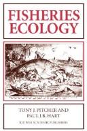 Cover of: Fisheries ecology by Tony J. Pitcher