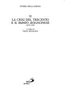Cover of: La crisi del Trecento e il papato avignonese (1274-1378)
