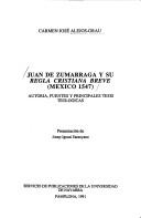 Cover of: Juan de Zumárraga y su Regla cristiana breve.