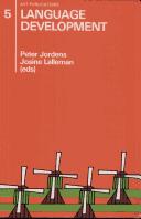 Language development by Peter Jordens, Josine A. Lalleman