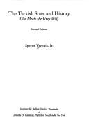 The Turkish state and history by Speros Vryonis