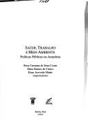 Cover of: Saúde, trabalho e meio ambiente: políticas públicas na Amazonia
