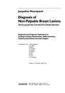 Cover of: Diagnosis of non-palpable breast lesions by Jacqueline Mouriquand, Jacqueline Mouriquand