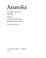 Cover of: Anatolia: Land, Men, and Gods in Asia Minor Volume I