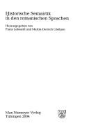 Cover of: Historische Semantik in den romanischen Sprachen