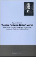 Cover of: Theodor Fontanes "Neben"-werke by Sylvain Guarda