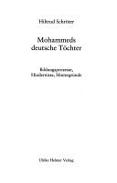 Mohammeds deutsche T ochter: Bildungsprozesse, Hindernisse, Hintergr unde by Hiltrud Schr oter, Hiltrud Schröter