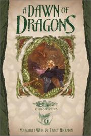 Cover of: A dawn of dragons by Margaret Weis
