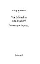 Cover of: Von Menschen und Büchern: Erinnerungen 1863-1933