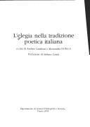 L'elegia nella tradizione poetica italiana by Alessandra Di Ricco