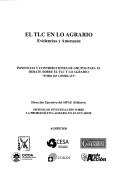 Cover of: TLC en lo agrario: evidencias y amenazas