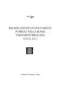 Cover of: Falsificazione di documenti pubblici nella Roma tardorepubblicana (133-31 a.C.)
