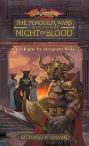 Cover of: Night of Blood (Dragonlance: The Minotaur Wars, Book 1) by Richard A. Knaak